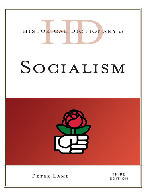 Title details for Historical Dictionary of Socialism by Peter Lamb - Available
